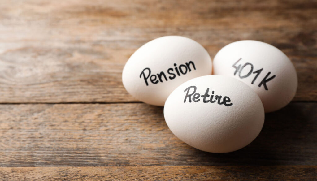 eggs with words pension retire and 401k